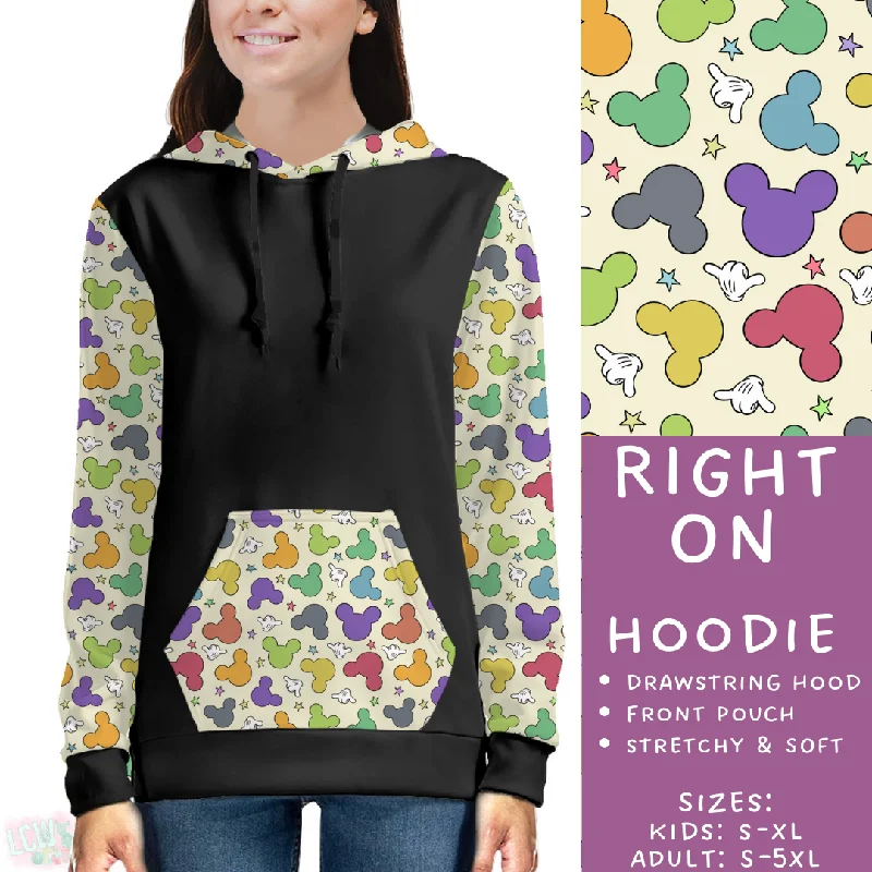 Batch #199 - Magical Faves 8 - Closes 9/13 - ETA late Oct - Right On Hoodie